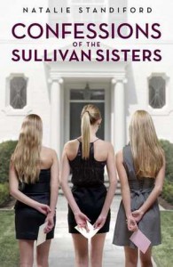 Confessions of the Sullivan Sisters - Natalie Standiford