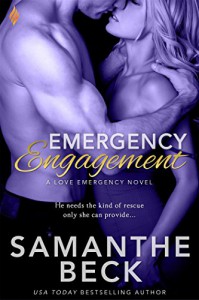 Emergency Engagement (Love Emergency) - Samanthe Beck