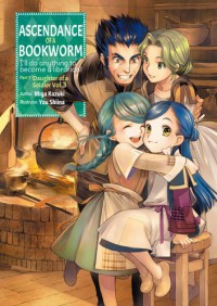 Ascendance of a Bookworm: Part 1 Vol. 3 - Miya Kazuki, Karuho Shiina, quof