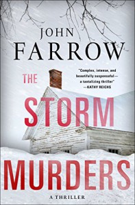 The Storm Murders: A Thriller - John  Farrow