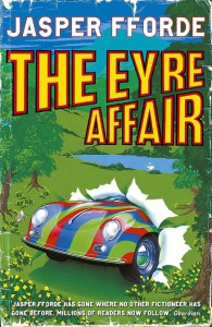 The Eyre Affair  - Jasper Fforde