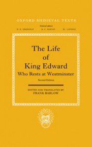 The Life of King Edward Who Rests at Westminster: attributed to a monk of Saint-Bertin - Frank Barlow