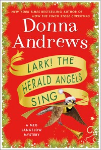 Lark! The Herald Angels Sing - Donna Andrews