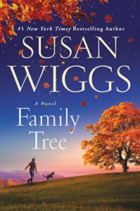 Family Tree: A Novel - Susan Wiggs