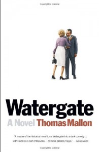 Watergate - Thomas Mallon