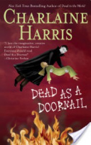 Dead as a Doornail  - Charlaine Harris