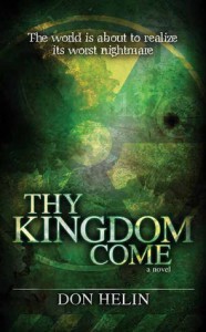 Thy Kingdom Come - Don Helin