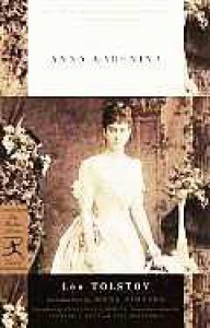 Anna Karenina - Mona Simpson, Leonard J. Kent, Nina Berberova, Constance Garnett, Leo Tolstoy