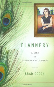 Flannery: A Life of Flannery O'Connor - Brad Gooch