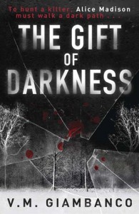 The Gift of Darkness - V.M. Giambanco