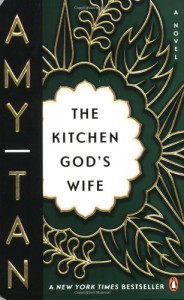 The Kitchen God's Wife - Amy Tan