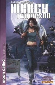 Mercy Thompson: Moon Called, Volume 1 - David Lawrence, Amelia Woo, Patricia Briggs