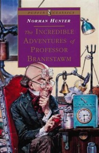 The Incredible Adventures of Professor Branestawm - Norman Hunter