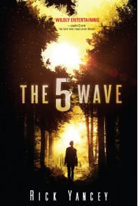 The 5th Wave (The Fifth Wave, #1) - Rick Yancey