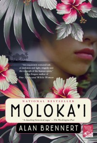 Moloka'i (Moloka'i #1) - Alan Brennert