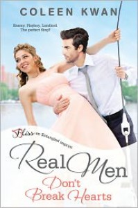 Real Men Don't Break Hearts - Coleen Kwan