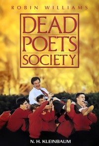 Dead Poets Society - N.H. Kleinbaum