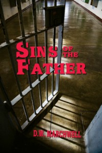 Sins of the Father - D.W. Marchwell