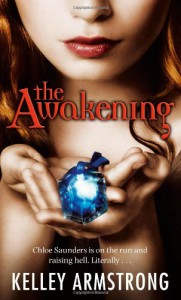The Awakening - Kelley Armstrong