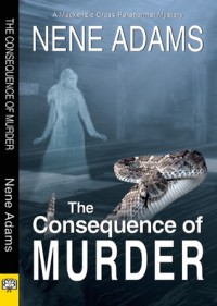 The Consequence of Murder - Nene Adams