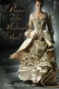 Princess of the Midnight Ball - Jessica Day George