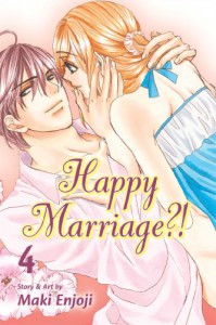 Happy Marriage?!, Vol. 4 - Maki Enjouji