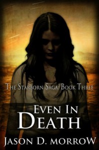 Even in Death - Jason D. Morrow