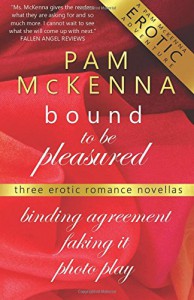 Bound to be Pleasured - Pam McKenna