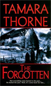 The Forgotten - Tamara Thorne