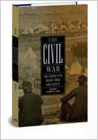 The Civil War: The Second Year Told By Those Who Lived It - Stephen W. Sears