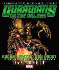 Rocket Racoon & Groot Prose Novel - Marvel Comics