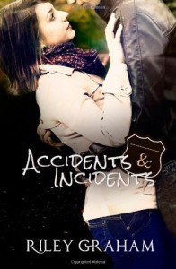 Accidents & Incidents - Riley Graham