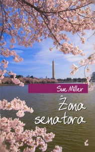 Żona senatora - Sue Miller