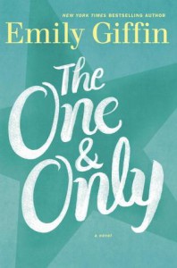 The One and Only  - Emily Giffin