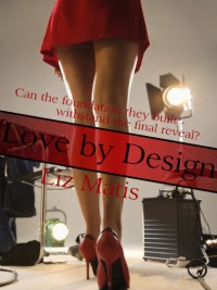 Love By Design - Liz Matis