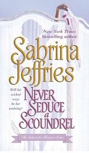 Never Seduce a Scoundrel - Sabrina Jeffries