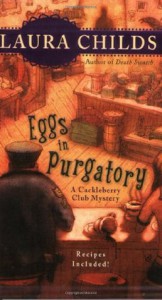 Eggs in Purgatory - Laura Childs