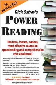 Power Reading : The Best, Fastest, Easiest, Most Effective Course on Speedreading and Comprehension Ever Developed! - Rick Ostrov