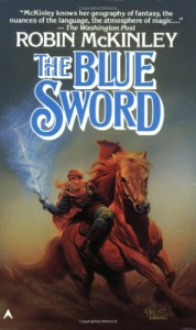 The Blue Sword  - Robin McKinley