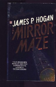 The Mirror Maze - James P. Hogan