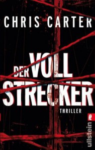 Der Vollstrecker - Chris Carter