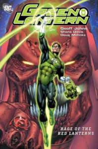 Green Lantern, Vol. 7: Rage of the Red Lanterns - Geoff Johns, Ivan Reis, Mike McKone, Shane Davis