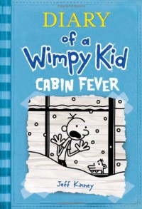 Cabin Fever - Jeff Kinney