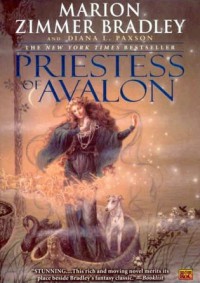 Priestess of Avalon - Marion Zimmer Bradley, Diana L. Paxson