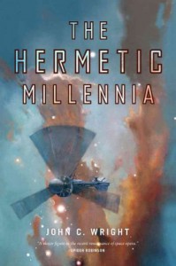 The Hermetic Millennia The Hermetic Millennia - John C. Wright