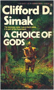A Choice Of Gods - Clifford D. Siamk