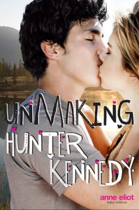 Unmaking Hunter Kennedy - Anne Eliot