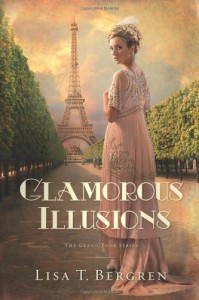 Glamorous Illusions - Lisa Tawn Bergren