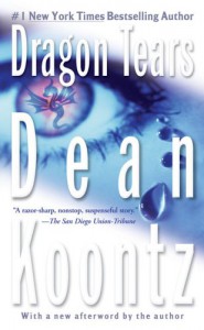 Dragon Tears - Dean Koontz