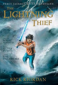 The Lightning Thief: The Graphic Novel - Rick Riordan, José Villarrubia, Attila Futaki, Robert Venditti